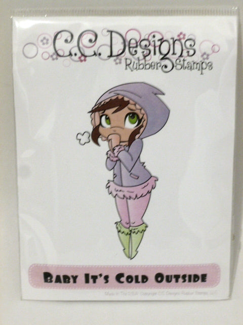 C.C. Designs Rubber Stamp - Baby It's Cold Outside