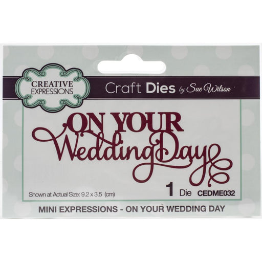 Creative Expressions Craft Dies Mini Expressions - On Your Wedding Day