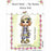 My Besties Clear Stamps 4"X 6" Milly Mae 2 - MYB-0085