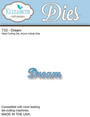 Elizabeth Craft Design 733 Dream